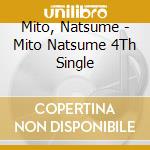 Mito, Natsume - Mito Natsume 4Th Single cd