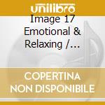 Image 17 Emotional & Relaxing / Various cd