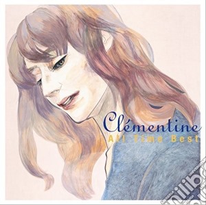 Clementine - All Time Best cd musicale di Clementine