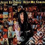 Jesse 'Ed' Davis - Keep Me Comin' -Ltd- cd