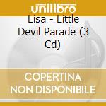 Lisa - Little Devil Parade (3 Cd) cd