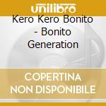 Kero Kero Bonito - Bonito Generation cd