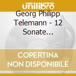 Georg Philipp Telemann - 12 Sonate Metodiche cd musicale di Brueggen, Frans