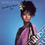 Angela Bofill - Something About You cd