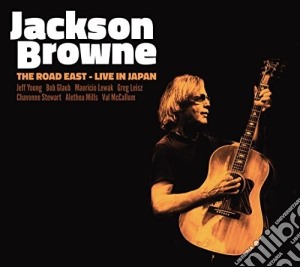 Jackson Browne - Live In Japan cd musicale di Jackson Browne