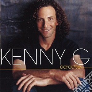 Kenny G - Paradise cd musicale di Kenny G