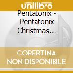 Pentatonix - Pentatonix Christmas (Japan) cd