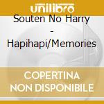 Souten No Harry - Hapihapi/Memories cd