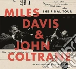 Miles Davis - Final Tour: Bootleg Series Vol 6 (4 Cd) cd