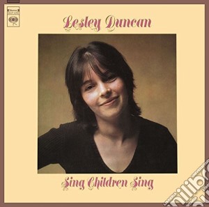 Lesley Duncan - Sing Children Sing cd musicale di Lesley Duncan