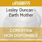 Lesley Duncan - Earth Mother cd