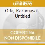 Oda, Kazumasa - Untitled cd