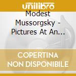 Modest Mussorgsky - Pictures At An Exhibition cd musicale di Leonard Mussorgsky / Bernstein