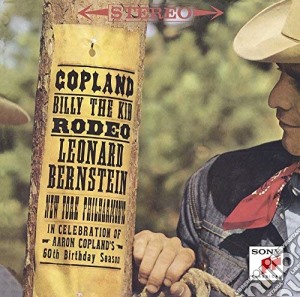 Aaron Copland - Appalachian Spring / Rodeo cd musicale di Leonard Copland / Bernstein