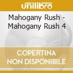 Mahogany Rush - Mahogany Rush 4 cd