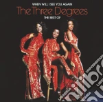Three Degrees (The) - When Will I See You Again (2 Cd) cd