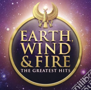 Earth, Wind & Fire - The Greatest Hits cd musicale di Earth Wind & Fire