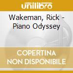 Wakeman, Rick - Piano Odyssey