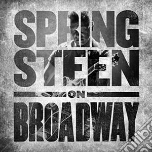 Bruce Springsteen - Springsteen On Broadway cd musicale di Bruce Springsteen