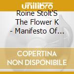 Roine Stolt'S The Flower K - Manifesto Of An Alchemist