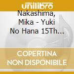 Nakashima, Mika - Yuki No Hana 15Th Anniversary Bible An Bible (4 Cd) cd