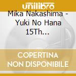 Mika Nakashima - Yuki No Hana 15Th Anniversary Bible An Bible (B) (4 Cd)