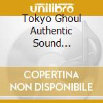 Tokyo Ghoul Authentic Sound Chronicle Compiled By Sui Ishida (2 Cd) cd