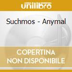 Suchmos - Anymal cd