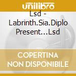 Lsd - Labrinth.Sia.Diplo Present...Lsd cd