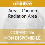 Area - Caution Radiation Area cd
