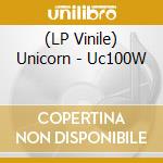 (LP Vinile) Unicorn - Uc100W vinile