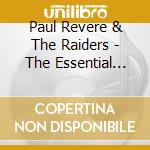 Paul Revere & The Raiders - The Essential Paul Revere & The Raiders (2 Cd) cd