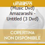 (Music Dvd) Amazarashi - Untitled (3 Dvd) cd