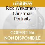 Rick Wakeman - Christmas Portraits cd