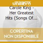 Carole King - Her Greatest Hits (Songs Of Long Ago) cd