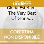 Gloria Estefan - The Very Best Of Gloria Estefan cd