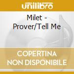 Milet - Prover/Tell Me cd