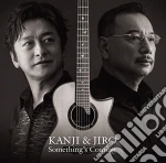 Kanji Ishimaru & Jiro Yosh - Something'S Coming cd