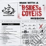 Man With A Mission - Man With A 'B-Sides & Covers' Mission cd