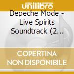 Depeche Mode - Live Spirits Soundtrack (2 Cd) cd