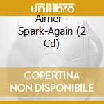 Aimer - Spark-Again (2 Cd) cd