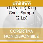 (LP Vinile) King Gnu - Sympa (2 Lp) vinile
