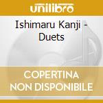 Ishimaru Kanji - Duets cd