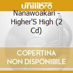 Nanawoakari - Higher'S High (2 Cd) cd
