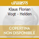 Klaus Florian Vogt - Helden cd