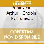 Rubinstein, Arthur - Chopin: Noctunes (Complete) (2 Cd) cd