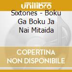 Sixtones - Boku Ga Boku Ja Nai Mitaida cd