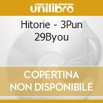 Hitorie - 3Pun 29Byou cd