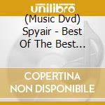 (Music Dvd) Spyair - Best Of The Best Clips (2 Dvd) cd