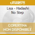 Lisa - Hadashi No Step cd musicale